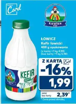 Kaufland ŁOWICZ Kefir łowicki 400 g opakowanie oferta