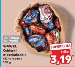 Kaufland WAWEL Cukierki w czekoladzie oferta
