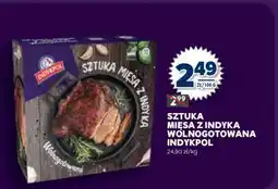 Stokrotka Market SZTUKA MIĘSA Z INDYKA WOLNOGOTOWANA INDYKPOL oferta