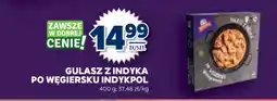 Stokrotka Market Gulasz z indyka po węgiersku Indykpol oferta