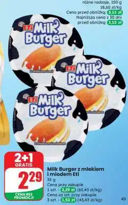 Dino Milk Burger z mlekiem i miodem Eti oferta