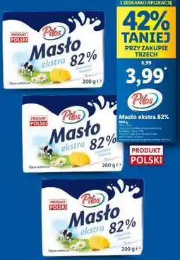 Lidl PILOS Masło ekstra 82% oferta