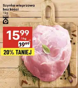 Delikatesy Centrum Szynka wieprzowa bez kości Delikatesy Centrum oferta