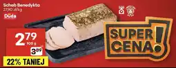 Delikatesy Centrum Wędlina schab Benedykta Duda oferta