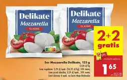 Biedronka Ser Mozzarella Classic Delikate 2+2 GRATIS oferta