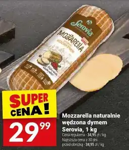 Twój Market Ser Mozzarella naturalnie wędzona dymem Serovia oferta