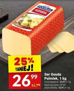 Twój Market Ser Gouda Polmlek oferta