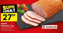 Twój Market Szynka klasyczna Koniarek oferta