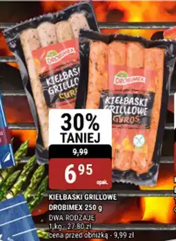 bi1 KIEŁBASKI GRILLOWE DROBIMEX oferta