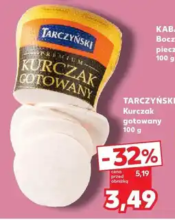 Kaufland Kurczak gotowany 100 g Tarczyński oferta