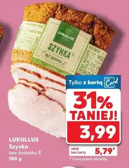 Kaufland Szynka bez dodatku E Lukullus oferta