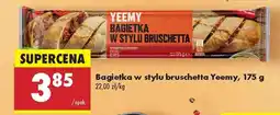 Biedronka Bagietka w stylu bruschetta Yeemy, 175 g oferta