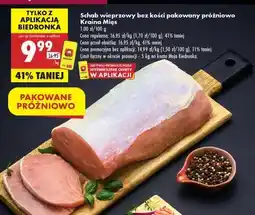 Biedronka Schab wieprzowy bez kości pakowany próżniowo Kraina Mięs oferta