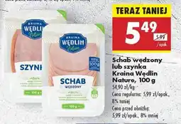 Biedronka Schab wędzony lub szynka Kraina Wędlin Nature, 100 g oferta