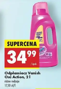 Biedronka Odplamiacz Vanish Oxi Action, 2 l oferta