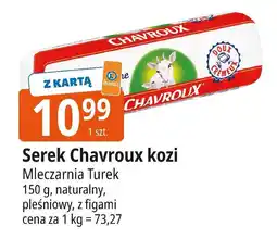 E.Leclerc Serek Chavroux kozi pleśniowy z figami Mleczarnia Turek oferta