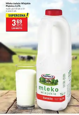 Makro Mleko świeże Wiejskie Piątnica 3,2% oferta