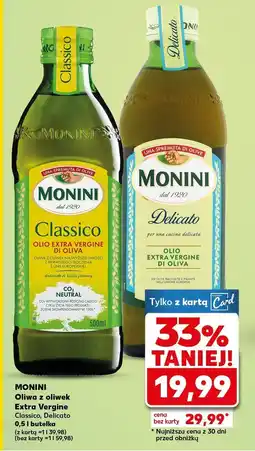 Kaufland Oliwa z oliwek Monini Extra Vergine Classico/Delicato 0,5l oferta
