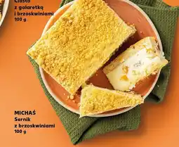 Kaufland Sernik z brzoskwiniami Michaś oferta