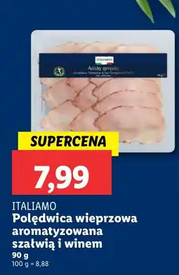 Lidl Polędwica wieprzowa aromatyzowana szałwią i winem ITALIAMO oferta