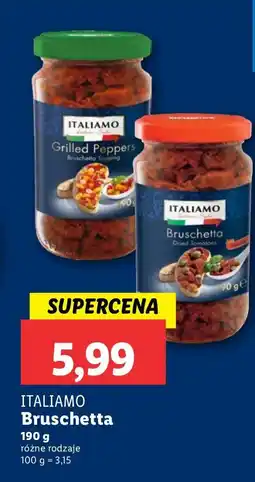Lidl Bruschetta ITALIAMO oferta