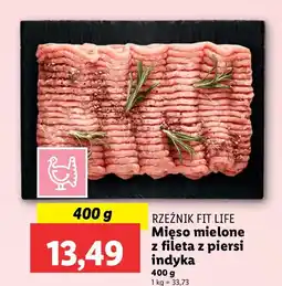 Lidl Mięso mielone z fileta z piersi indyka Rzeźnik Fit Life oferta