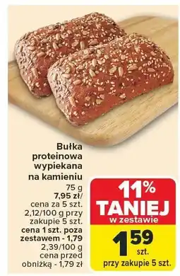 Carrefour Bułka proteinowa wypiekana na kamieniu Carrefour oferta