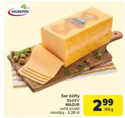 Carrefour Ser żółty Mazur Mlekpol oferta