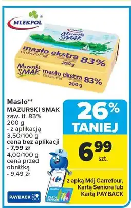 Carrefour Masło ekstra Mazurski Smak 83% Mlekpol oferta