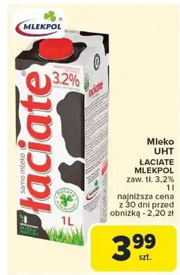 Carrefour Mleko UHT Łaciate Mlekpol 3.2% oferta