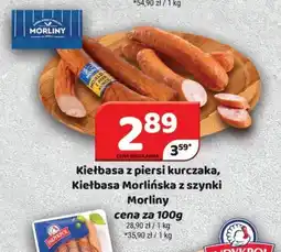 Delfin Kiełbasa z piersi kurczaka, Kiełbasa Morlińska z szynki Morliny oferta