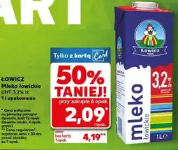 Kaufland ŁOWICZ Mleko łowickie UHT 3,2% tł oferta