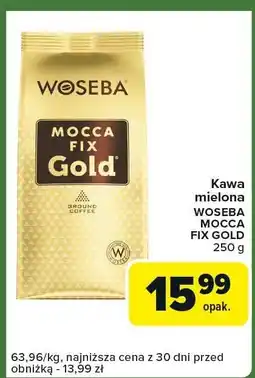 Carrefour Express Kawa mielona Woseba Mocca Fix Gold oferta