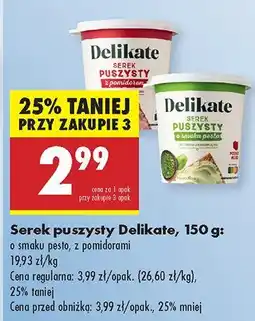 Biedronka Serek puszysty Delikate o smaku pesto, z pomidorami oferta
