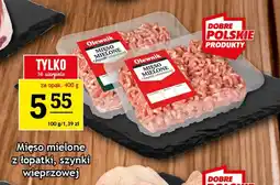 Gram Market Mięso mielone z łopatki, szynki wieprzowej Olewnik oferta