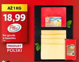 Lidl PILOS Ser gouda w kawałku oferta