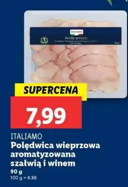 Lidl ITALIAMO Polędwica wieprzowa aromatyzowana szałwią i winem oferta