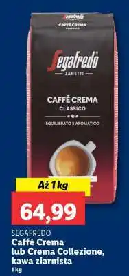 Lidl SEGAFREDO Caffè Crema lub Crema Collezione, kawa ziarnista oferta