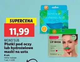 Lidl MOND'SUB Płatki pod oczy lub hydrożelowe maski na usta oferta