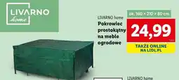 Lidl Pokrowiec na meble ogrodowe 160 x 210 80 cm Livarno Home oferta