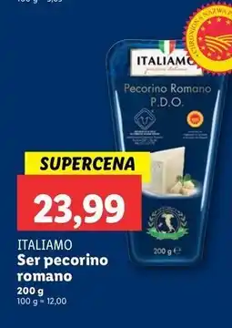 Lidl Ser pecorino romano Italiamo oferta