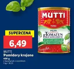 Lidl Pomidory drobno krojone polpa z czosnkiem Mutti oferta