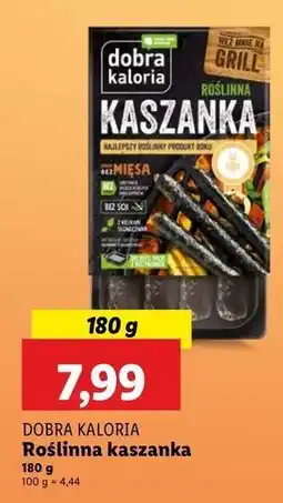 Lidl Kaszanka roślinna Dobra Kaloria oferta