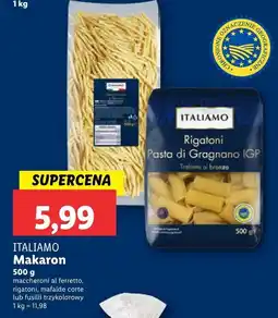 Lidl Makaron Italiamo rigatoni/maccheroni al ferretto/malalde corte/fusilli trzykolorowy oferta