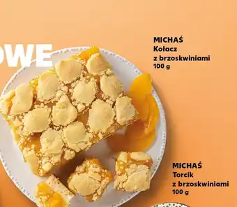 Kaufland Kołacz z brzoskwiniami Michaś oferta