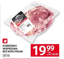 Selgros Karkówka wieprzowa bez kości pełna oferta