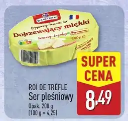 ALDI Ser pleśniowy Roi de Trefle oferta