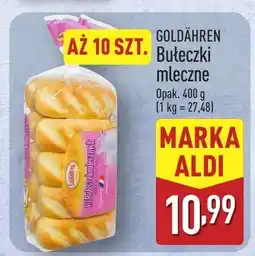 ALDI Bułeczki mleczne GOLDÄHREN oferta