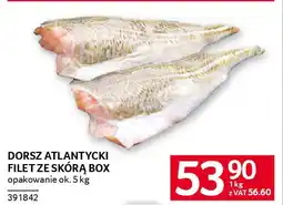 Selgros Dorsz atlantycki filet ze skórą box oferta
