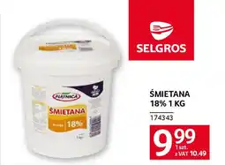 Selgros Śmietana 18% oferta